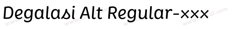 Degalasi Alt Regular字体转换